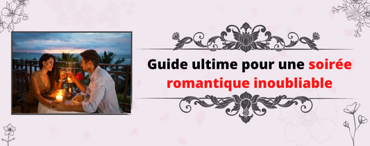 idées soirée romantique